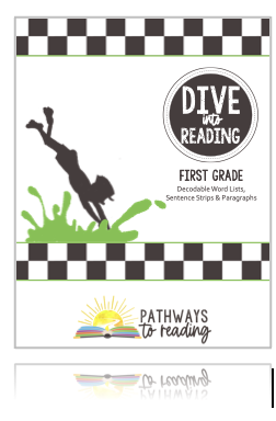 First Grade Dive Into Reading Booklet (Word Lists, Sentence Strips and Paragraphs)