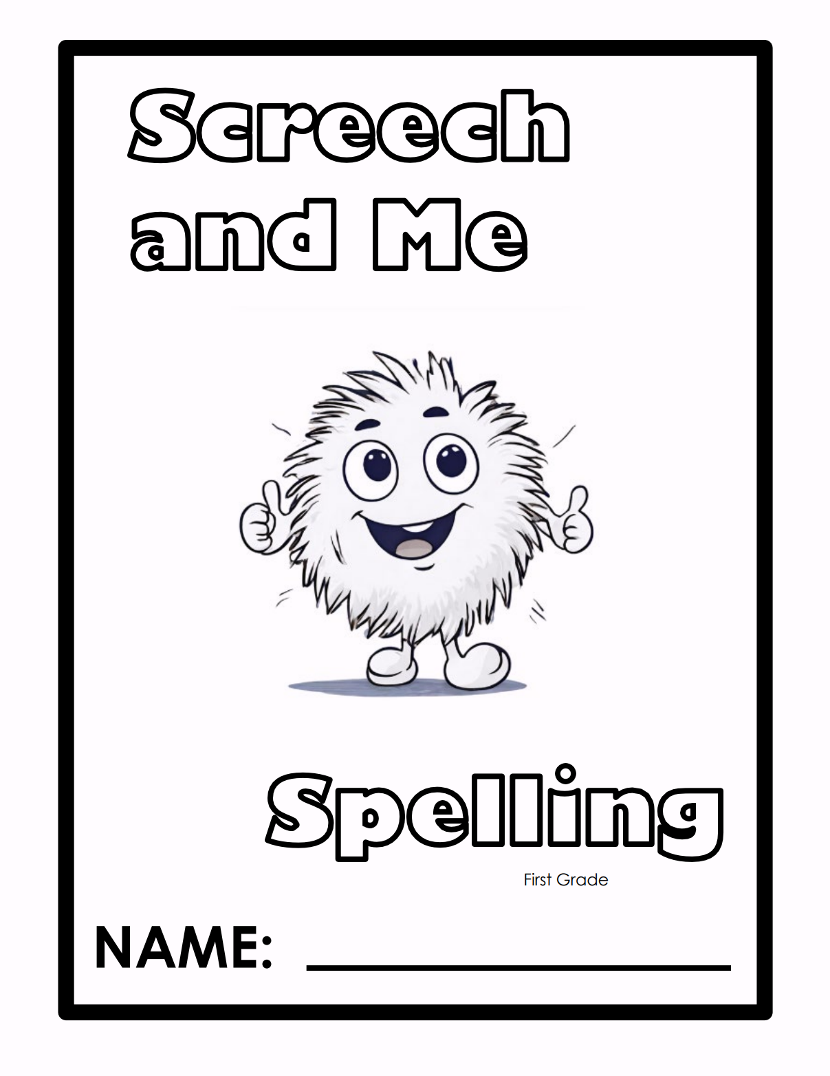 First Grade Screech and Me Student Booklet