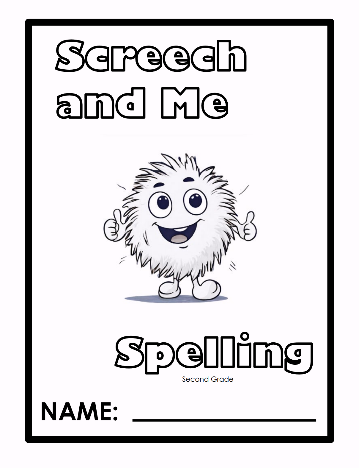 Second Grade Screech and Me Booklet